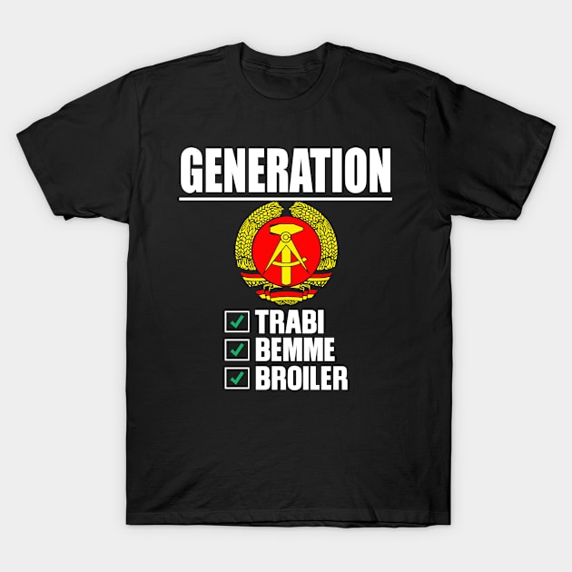 Generation Trabi, Bemme, Broiler T-Shirt by Realfashion